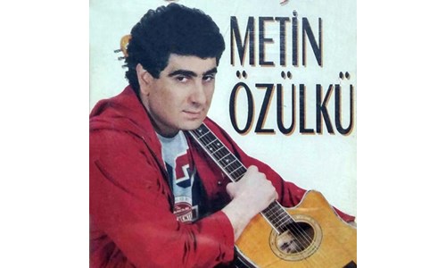 METİN ÖZÜLKÜ (GİTAR)